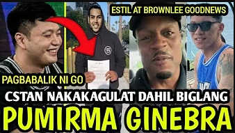 SHOCK! 🤯 CSTAN, BIGLANG PUMIRMA SA GINEBRA?! | ESTIL AT BROWNLEE, MAY MALAKING GOODNEWS! | ISAAC GO, OPISYAL NA MAGBABALIK!