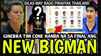 HANDA NA SA FINALS! 🏀 TIM CONE, ISASALANG NA ANG KANYANG BAGONG BIGMAN PARA SA KAMPEONATO NG GINEBRA! | GILAS, MAY MATINDING REBANSANG HANDA—IYAKAN NA ANG THAILAND! 😭🔥🇵🇭